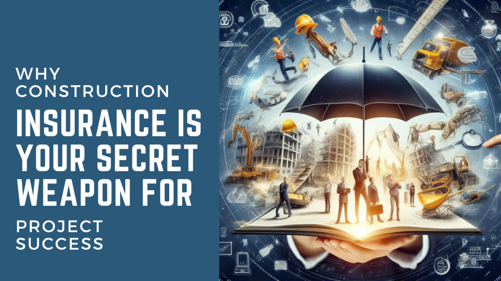 Why Construction Insurance is Your Secret Weapon for Project Success https://arcadeestimating.com/2024/05/
